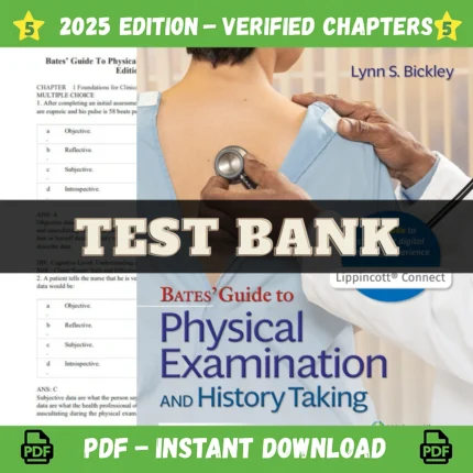 Bates Guide To Physical Examination and History Taking 13th Edition Bickley Test Bank