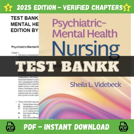 Psychiatric Mental Health Nursing 9th Edition by Sheila L Videbeck Test Bank