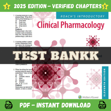 Roach's Introductory Clinical Pharmacology 11th Edition Test Bank