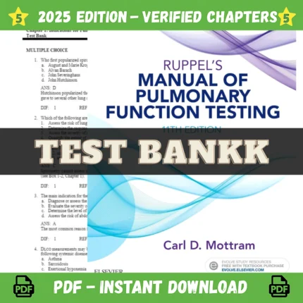 Ruppel's Manual of Pulmonary Function Testing 11th Edition by Carl Mottram Test Bank
