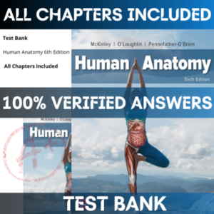 Test Bank Human Anatomy 6th Edition by Michael McKinley