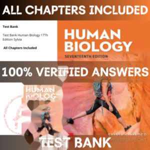 Test Bank Human Biology 17Th Edition Sylvia | All Chapters Included