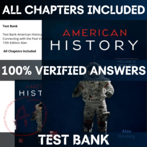 Test Bank American History Connecting with the Past Volume 2 15th Edition Alan | All Chapters Included