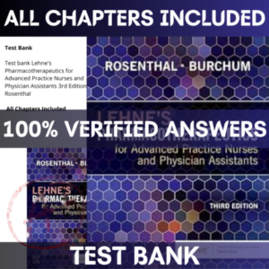Test bank Lehne's Pharmacotherapeutics for Advanced Practice Nurses and Physician Assistants 3rd Edition Rosenthal | All Chapters Included