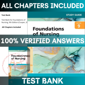 Test bank Foundations and Adult Health Nursing, 9th Edition cooper | All Chapters Included