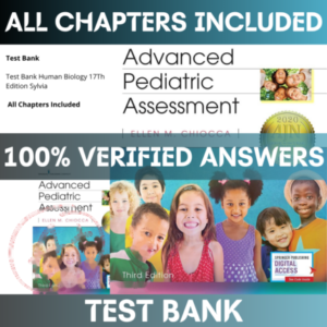 Test Bank for Advanced Pediatric Assessment, 3rd Edition Chiocca | All Chapters Included
