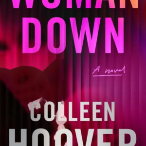 Woman Down: A Novel