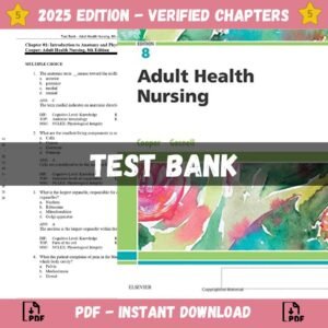 Test Bank for Adult Health Nursing, 8th edition | ISBN 9780323524698