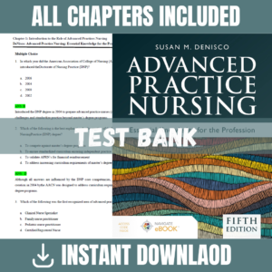 Test Bank for Advanced Practice Nursing: Essential Knowledge for the Profession, 5th Edition | ISBN 9781284264661