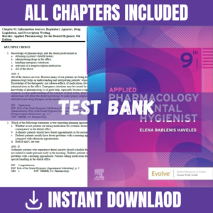 Test Bank for Applied Pharmacology for the Dental Hygienist, 9th Edition | ISBN 9780323094818