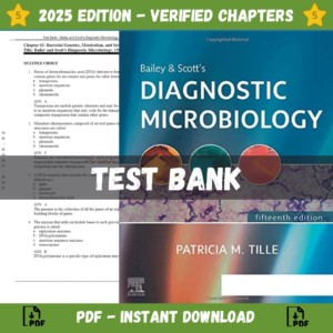 Test Bank for Bailey and Scott's Diagnostic Microbiology, 15th Edition | ISBN 9780323681063