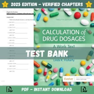 Test Bank for Calculation of Drug Dosages, 12th Edition (Sheila Ogden, Linda Fluharty – 2020) | ISBN 9780323077538