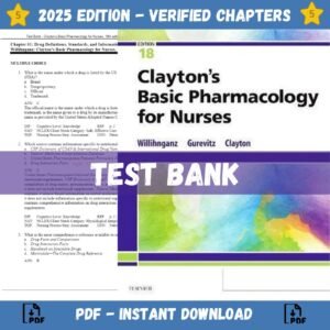 Test Bank for Clayton's Basic Pharmacology for Nurses, 18th edition | ISBN 9780323550611