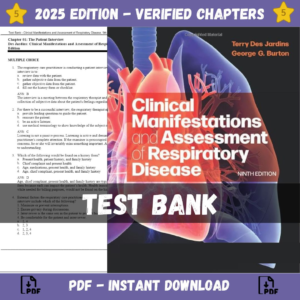 Test Bank for Clinical Manifestations and Assessment of Respiratory Disease, 9th Edition | ISBN 9780323871518