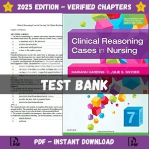 Test Bank for Clinical Reasoning Cases in Nursing 7th Edition, (Mariann M. Harding, 2019) | All Chapters Included | ISBN 9780323527361