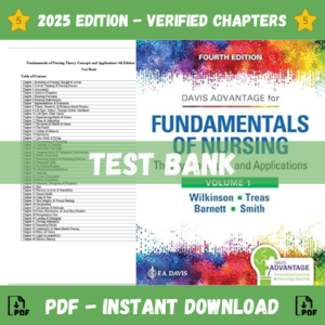 Test Bank for Davis Advantage for Fundamentals of Nursing Theory Concepts and Applications, 4th Edition | ISBN 9789746520980