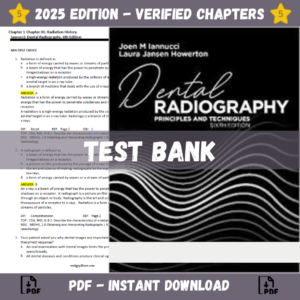 Test Bank for Dental Radiography Principles and Techniques 6th Edition (Joen Iannucci & Laura Jansen Howerton) | ISBN 9780323875561