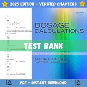 Test Bank for Dosage Calculations 9th Edition | ISBN 9781439058473