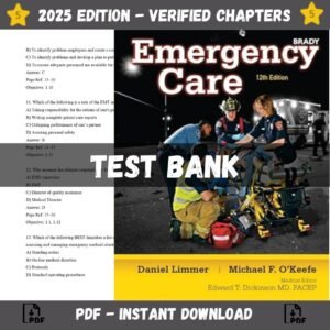 Test Bank for Emergency Care (EMT) 12th Edition | ISBN 9781284246223
