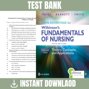 Test Bank for Davis Advantage for Wilkinson's Fundamentals of Nursing (2 Volume Set): Theory, Concepts, and Applications 5th Edition, By ( Leslie S. Treas, 2024) | ISBN 9781719650540