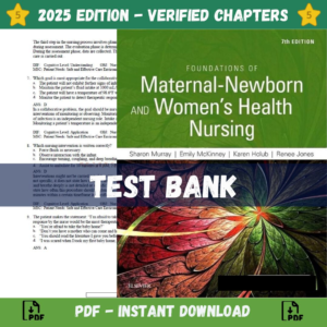 Test Bank for Foundations of Maternal-Newborn & Women's Health Nursing, 7th Edition | ISBN 9781974809370