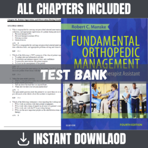 Test Bank for Fundamental Orthopedic Management for the Physical Therapist Assistant, 4th Edition | ISBN 9780323113472