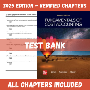 Test Bank for Fundamentals of Cost Accounting, 7th Edition | ISBN 9781264927289