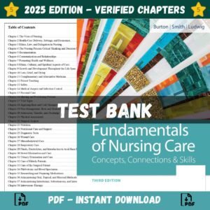 Test Bank for Fundamentals of Nursing Care Concepts, Connections and Skills, 3rd Edition | ISBN 9780803622036