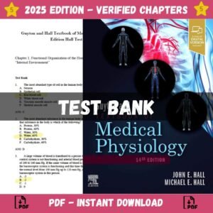 Test Bank for Guyton and Hall Textbook of Medical Physiology (Guyton Physiology) 14th Edition | ISBN 9780323597128
