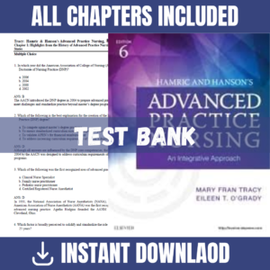 Test Bank for Hamric & Hanson's Advanced Practice Nursing: An Integrative Approach, 6th Edition | ISBN 9780323447751