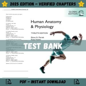 Test Bank for Human Anatomy & Physiology, 12th Global Edition | ISBN 9781292266923
