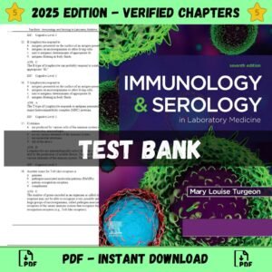 Test Bank for Immunology and Serology in Laboratory Medicine, 7th Edition | ISBN 9780323085182