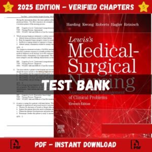 Lewis Medical-Surgical Nursing Test Bank 11th Edition