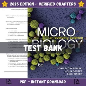 Test Bank for Microbiology-An Evolving Science, 6th Edition | ISBN 9780393923216