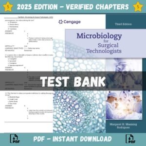 Test Bank for Microbiology for Surgical Technologists, 3rd Edition | ISBN 9780357626153